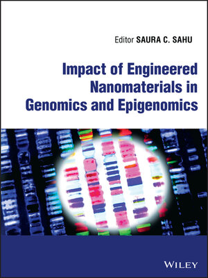 cover image of Impact of Engineered Nanomaterials in Genomics and Epigenomics